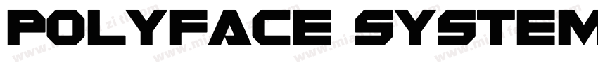 Polyface System Sharp字体转换